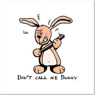 Don't call it Bunny Posters and Art